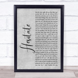Jonas Brothers Hesitate Grey Rustic Script Song Lyric Print