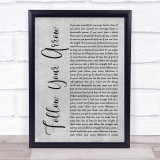 Kacey Musgraves Follow Your Arrow Grey Rustic Script Song Lyric Print