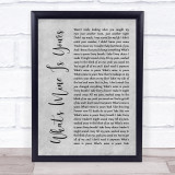 Kane Brown What's Mine Is Yours Grey Rustic Script Song Lyric Print