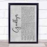 Post Malone Goodbyes Grey Rustic Script Song Lyric Print