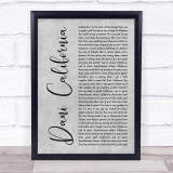 Red Hot Chili Peppers Dani California Grey Rustic Script Song Lyric Print