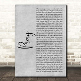 Take That Pray Grey Rustic Script Song Lyric Print