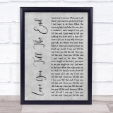 The Pogues Love You 'Till The End Grey Rustic Script Song Lyric Print