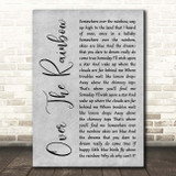 Eva Cassidy Over The Rainbow Grey Rustic Script Song Lyric Print
