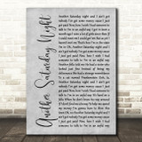 Cat Stevens Another Saturday Night Grey Rustic Script Song Lyric Wall Art Print