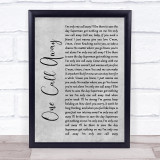 Charlie Puth One Call Away Grey Rustic Script Song Lyric Wall Art Print