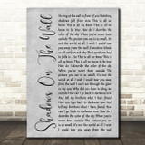 Blacktop Mojo Shadows On The Wall Grey Rustic Script Song Lyric Quote Music Print