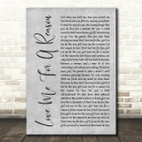 Boyzone Love Me For A Reason Grey Rustic Script Song Lyric Quote Music Print
