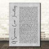 Chris De Burgh A Spaceman Came Travelling Grey Rustic Script Song Lyric Quote Music Print