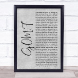 DVBBS GOMF Grey Rustic Script Song Lyric Quote Music Print