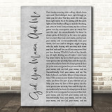 Florida Georgia Line God, Your Mama, And Me Grey Rustic Script Song Lyric Quote Music Print