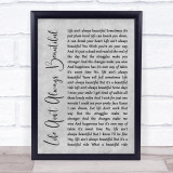 Gary Allan Life Ain't Always Beautiful Grey Rustic Script Song Lyric Quote Music Print