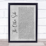 Hugh Jackman & Zac Efron The Other Side Grey Rustic Script Song Lyric Quote Music Print
