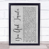 Kenny Chesney You And Tequila Grey Rustic Script Song Lyric Quote Music Print