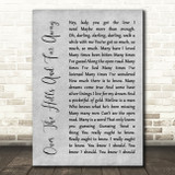Led Zeppelin Over The Hills And Far Away Grey Rustic Script Song Lyric Quote Music Print