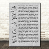 Lou Reed Walk On The Wild Side Grey Rustic Script Song Lyric Quote Music Print