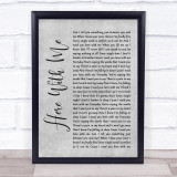 Marshmello Here With Me Grey Rustic Script Song Lyric Quote Music Print