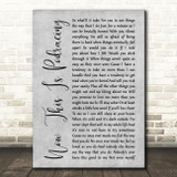 Mom Jeans Now This Is Podracing Grey Rustic Script Song Lyric Quote Music Print