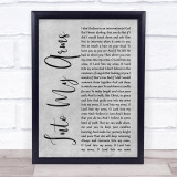 Nick Cave & The Bad Seeds Into My Arms Grey Rustic Script Song Lyric Quote Music Print