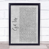Shinedown GET UP Grey Rustic Script Song Lyric Quote Music Print