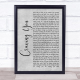 Thomas Rhett Craving You Grey Rustic Script Song Lyric Quote Music Print