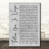Tyler Childers Follow You To Virgie Grey Rustic Script Song Lyric Quote Music Print