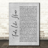 Chantal Kreviazuk Feels Like Home Rustic Script Grey Song Lyric Quote Print