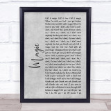 Coldplay Magic Rustic Script Grey Song Lyric Quote Print
