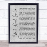 Incubus Black Heart Inertia Rustic Script Grey Song Lyric Quote Print