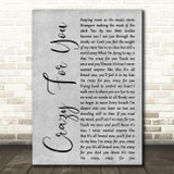 Madonna Crazy For You Rustic Script Grey Song Lyric Quote Print