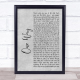 The Levellers One Way Rustic Script Grey Song Lyric Quote Print