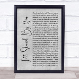 The Pretenders I'll Stand By You Rustic Script Grey Song Lyric Quote Print