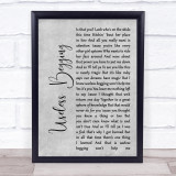 Todd Rundgren Useless Begging Rustic Script Grey Song Lyric Quote Print
