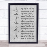 Elvis Presley Can't Help Falling In Love Rustic Script Grey Song Lyric Print