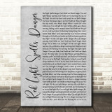Billy Ocean Red Light Spells Danger Rustic Script Grey Song Lyric Quote Print