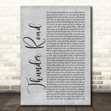 Bruce Springsteen Thunder Road Rustic Script Grey Song Lyric Quote Print