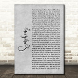 Clean Bandit Symphony Rustic Script Grey Song Lyric Quote Print
