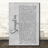 Eric Church Springsteen Rustic Script Grey Song Lyric Quote Print
