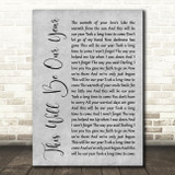 Foo Fighters This Will Be Our Year Rustic Script Grey Song Lyric Quote Print