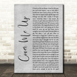 Jason Isbell Cover Me Up Rustic Script Grey Song Lyric Quote Print