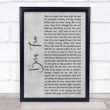 Kid Rock Born Free Rustic Script Grey Song Lyric Quote Print