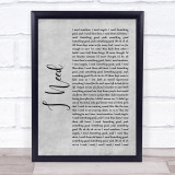 Maverick Sabre I Need Rustic Script Grey Song Lyric Quote Print