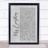 Owl City My Everything Rustic Script Grey Song Lyric Quote Print
