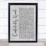 Pink Floyd Comfortably Numb Rustic Script Grey Song Lyric Quote Print