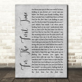 Rod Stewart For The First Time Rustic Script Grey Song Lyric Quote Print