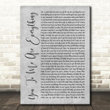 The Real Thing You To Me Are Everything Rustic Script Grey Song Lyric Print