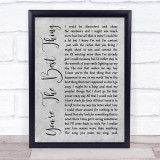 The Style Council You're The Best Thing Rustic Script Grey Song Lyric Print