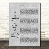 Toni Braxton Breathe Again Rustic Script Grey Song Lyric Quote Print