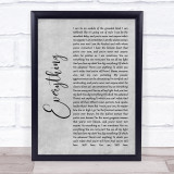 Alanis Morissette Everything Rustic Script Grey Song Lyric Quote Print