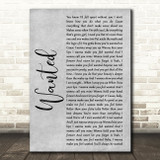 Hunter Hayes Wanted Rustic Script Grey Song Lyric Quote Print